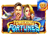 TOWERING FORTUNES
